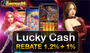 Lucky Cash Rebate bonus
